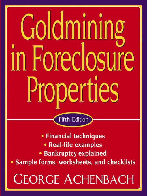 Cover image for Goldmining in Foreclosure Properties